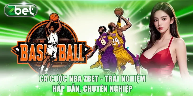 Cá Cược NBA ZBET - Trải Nghiệm Hấp Dẫn Từ Giải Lớn 2 Cá cược NBA ZBET - Trải nghiệm hấp dẫn, chuyên nghiệp