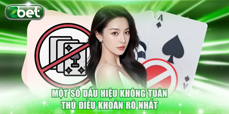 Chơi có trách nhiệm 3 Một số dấu hiệu không tuân thủ điều khoản rõ nhất