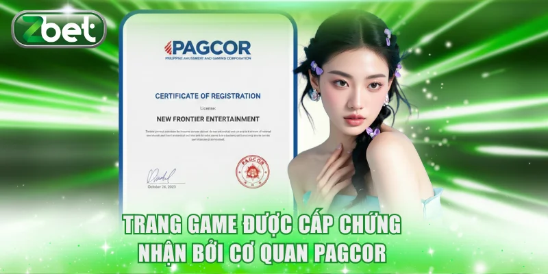 Giấy phép ZBET 3 Trang game được cấp chứng nhận hoạt động bởi cơ quan PAGCOR